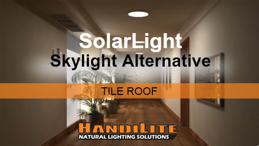 HandiLite SolarLight Round: Tile Roof