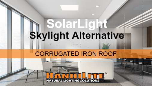 HandiLite SolarLight Square: Corrugated Iron Roof